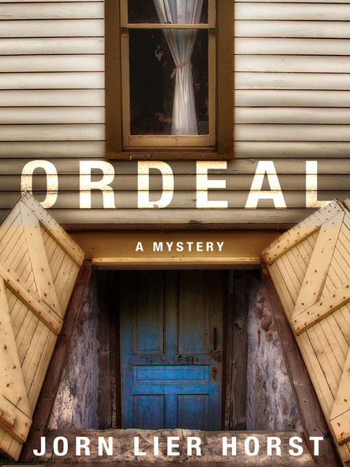 Title details for Ordeal by Jorn Lier Horst - Available